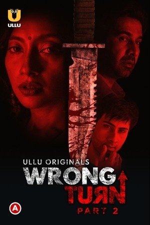 Wrong Turn (Part-2)